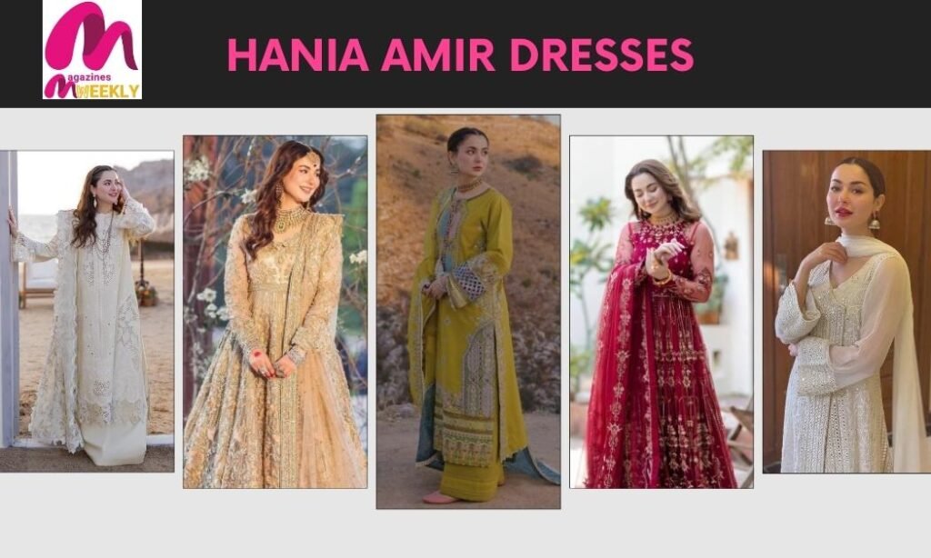 Hania Amir's Dresses