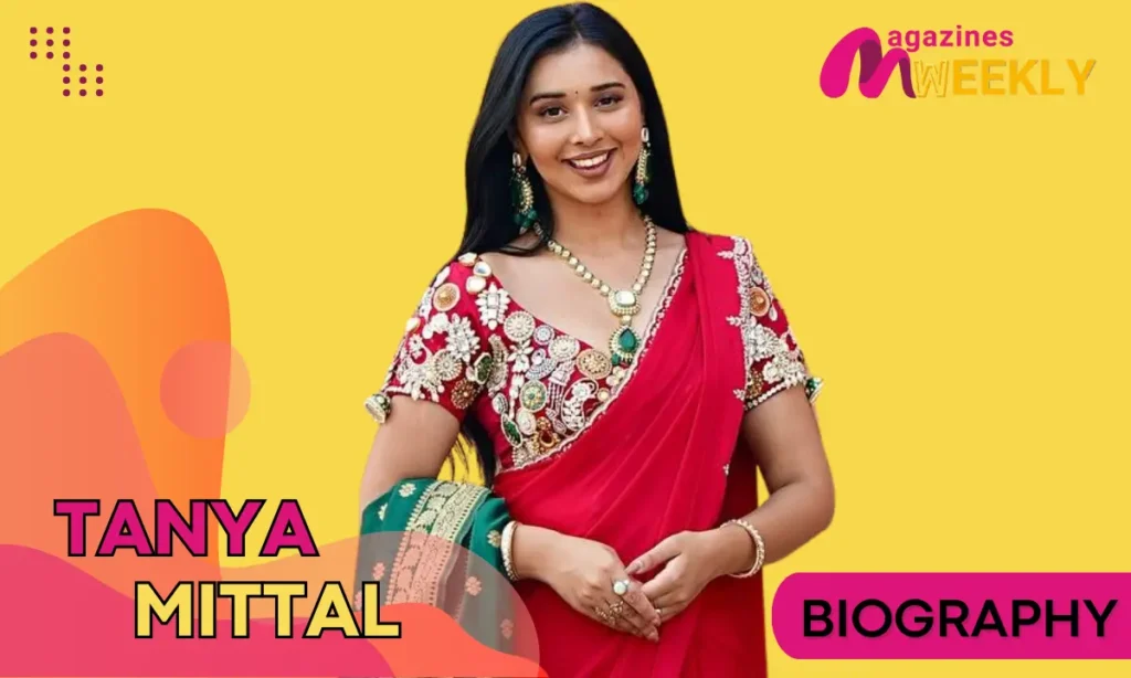 Tanya Mittal Age