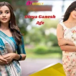 Divya Ganesh Age