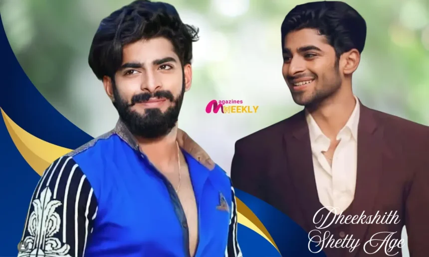 Dheekshith Shetty Age